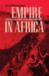 Empire in Africa : Angola and Its Neighbors (Research in International Studies, Africa Series)