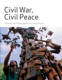 Civil War, Civil Peace (Research in International Studies, Global and Comparative Studies)