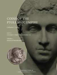 Coins of the Ptolemaic Empire, Part II : Ptolemy V through Cleopatra VII: Volume 1: Historical Introduction. Volume 2: Precious Metal Catalogue and Plates. Volume 3: Bronze Catalogue and Plates