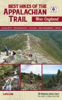 Best Hikes of the Appalachian Trail: New England (Best Hikes of the Appalachian Trail)