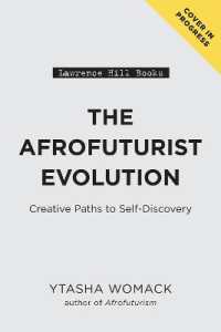 The Afrofuturist Evolution : Creative Paths to Self-Discovery