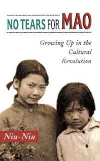 No Tears for Mao : Growing Up in the Cultural Revolution