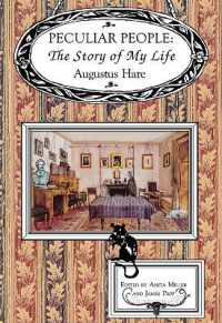 Peculiar People : The Story of My Life