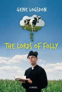 The Lords of Folly : A Novel