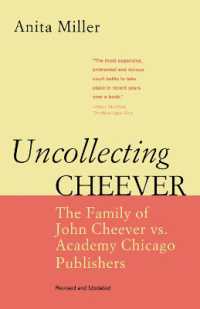 Uncollecting Cheever : The Family of John Cheever vs. Academy Chicago Publishers