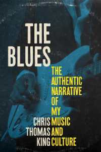 The Blues : The Authentic Narrative of My Music and Culture