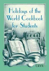 Holidays of the World Cookbook for Students (Cookbooks for Students)