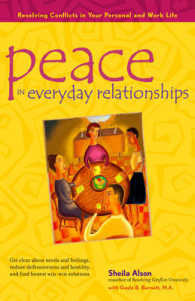 Peace in Everyday Relationships : Resolving Conflicts in Your Personal and Work Life