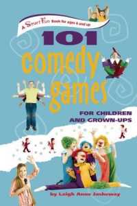 101 Comedy Games for Children and Grown-Ups (Smartfun Activity Books)