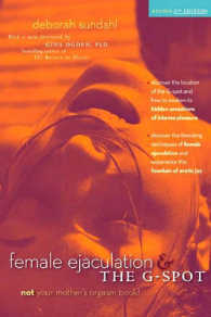 Female Ejaculation and the G Spot -- Paperback