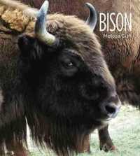 Living Wild: Bison (Living Wild)