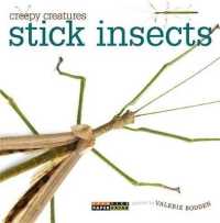 Stick Insects (Creepy Creatures)