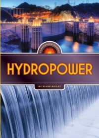 Hydropower (Harnessing Energy)