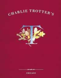 Charlie Trotter's : [A Cookbook]
