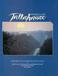 Favored Land Tallahassee : A History of Tallahassee and Leon County