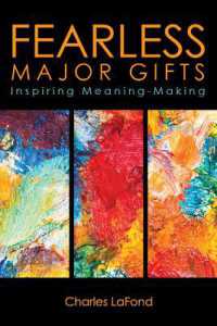 Fearless Major Gifts : Inspiring Meaning-Making