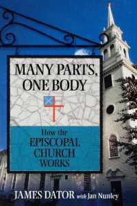 Many Parts, One Body : How the Episcopal Church Works