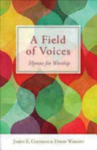 A Field of Voices : Hymns for Worship