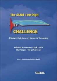 The Siam 100-digit Challenge : A Study in High-accuracy Numerical Computing
