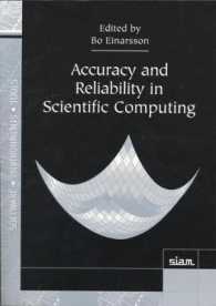 Accuracy and Reliability in Scientific Computing (Software Environments and Tools)