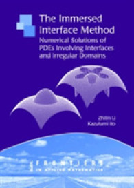 Immersed Interface Method : Numerical Solutions of Pdes Involving Interfaces and Irregular Domains (Frontiers in Applied Mathematics) -- Paperback