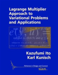 Lagrange Multiplier Approach to Variational Problems and Applications (Advances in Design and Control) -- Paperback