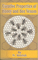 Curative Properties of Honey and Bee Venom -- Paperback / softback