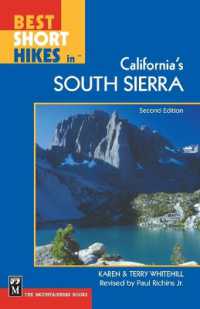 Best Short Hikes in California's South Sierra : 2nd Edition (Best Short Hikes) （2ND）