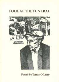 Fool at the Funeral : Poems (Fool at the Funeral)