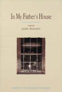 In My Father's House : Poems （New）