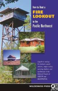 How to Rent a Fire Lookout in the Pacific Northwest （2ND）