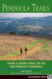Peninsula Trails : Hiking and Biking Trails on the San Francisco Peninsula （4TH）