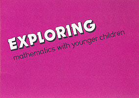 Exploring Mathematics with Younger Children (Atm Activity Book S.)