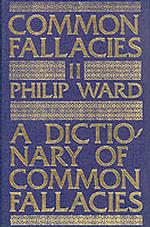 A Dictionary of Common Fallacies (Oleander reference books) （2ND）