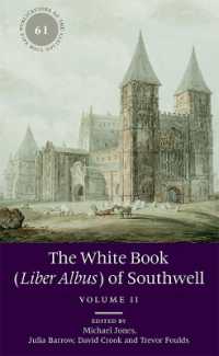 The White Book (Liber Albus) of Southwell : 2 volume set (Publications of the Pipe Roll Society New Series)
