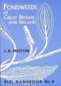 Pondweeds of Great Britain and Ireland (Bsbi Handbooks for Field Identification)