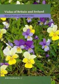 Violas of Britain and Ireland (Bsbi Handbooks)