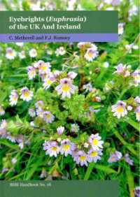 Eyebrights (Euphrasia) of the UK and Ireland (Bsbi Handbook)