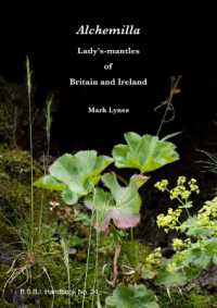 Alchemilla : Lady's-mantles of Britain and Ireland (B.S.B.I. Hanbook)
