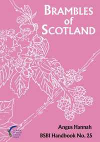Brambles of Scotland : An Illustrated Field Handbook (Bsbi Handbook)