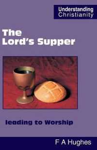 The Lord's Supper leading to Worship (Understanding Christianity) （2ND）