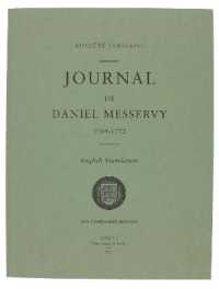 Journal de Daniel Messervy 1769-1772 : an English Translation