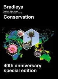 Bradleya special : 40th anniversary conservation edition