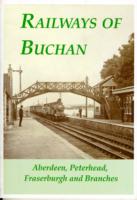 Railways of Buchan -- Paperback