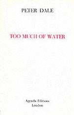 Too Much of Water