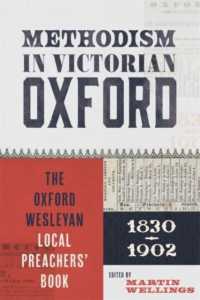 Methodism in Victorian Oxford : The Oxford Wesleyan Local Preachers (Oxfordshire Record Society) -- Hardback