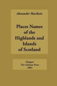 Place Names of the Highlands and Islands of Scotland