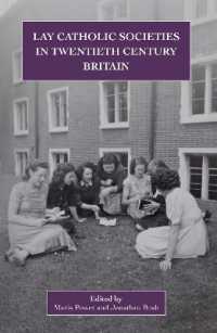 Lay Catholic Societies in Twentieth Century Britain (Catholic Record Society: Monograph Series)