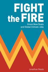 Fight the Fire : Green New Deals and Global Climate Jobs