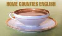 Home Counties English -- Paperback / softback